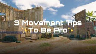 3 Movement Tips You Need To Know