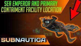 How to find the Sea Emperor and Primary Containment Facility in Subnautica. (UPDATED)