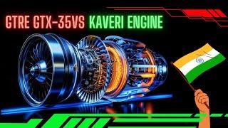 Unleashing Power: Inside India's GTRE GTX-35VS Kaveri Engine