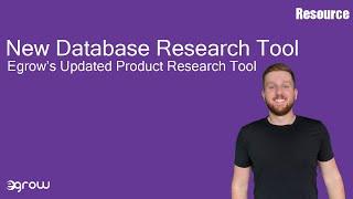New Update to Egrow's Database Research Tool