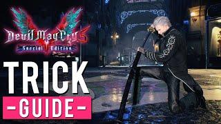 Devil May Cry 5 Special Edition - Trick Guide - Untouchable Devil