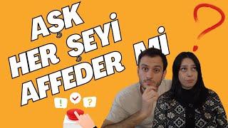 AŞK HER ŞEYİ AFFEDER Mİ ? | Onedio Testleri Çözdük