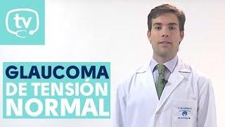 El glaucoma de tensión normal