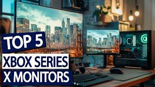 Top 5 Best Monitors for Xbox Series X: 4K, 120Hz, and More