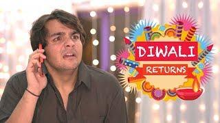 Diwali Returns | Ashish Chanchlani