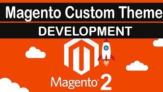 Magento 2.4 How to create custom theme magento | Magento Custom Theme Development