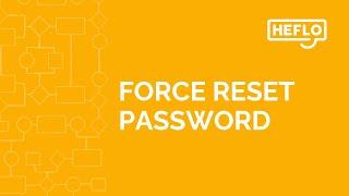 Force reset password