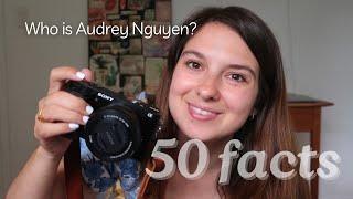 Audrey Who?? 50 Facts About Me — 2024 Version