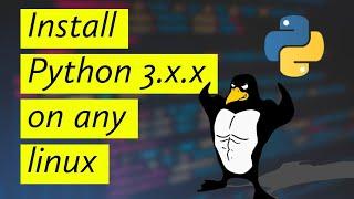 How to install Python 3.9.x on any linux | kali ubuntu arch
