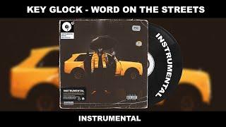 Key Glock - Word On The Streets (INSTRUMENTAL)