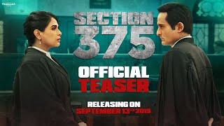 Section 375 (Teaser) | Akshaye Khanna, Richa Chadha | Ajay Bahl | Trailer Releasing Soon