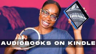 AUDIOBOOKS ON KINDLE E-READERS | Kindle, Kindle Paperwhite, and Kindle Oasis