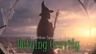 Defying Gravity (Desafiar la gravedad) | Wicked Movie | Castilian Spanish (Castellano) S+T [LQ]