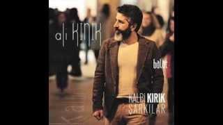 Ali Kınık - Yıkılma