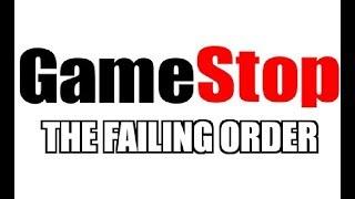 GameStop: The Failing Order - LastCallGaming Ep 4