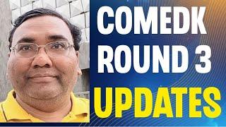 COMEDK Counselling 2024|COMEDK latest updates|COMEDK round 3 2024|COMEDK results 2024|COMEDK 2024