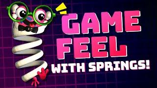 Instant "Game Feel" Tutorial - Secrets of Springs Explained