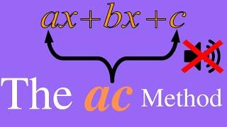 A Factorization Method | When the Leading Coefficient of a Quadratic is NOT 1 | Meta4Math (ON MUTE)