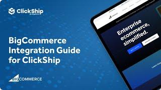 BigCommerce Integration Guide for ClickShip