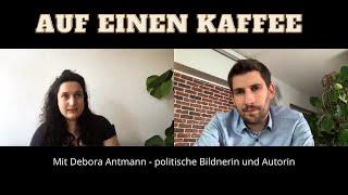 Auf einen Kaffee mit  Debora Antmann