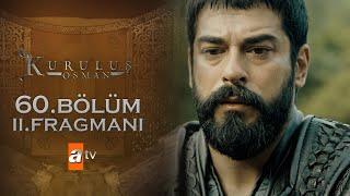 Kuruluş Osman 60. Bölüm 2. Fragmanı | Şimdi intikam vakti!