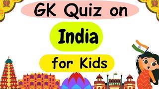 GK Quiz on India| India Quiz Question and Answers| National Symbols for Kids| India GK Quiz Question