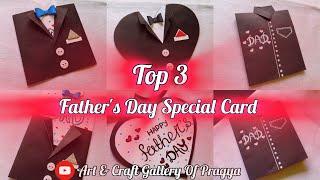 Top 3 Father's Day Card || DIY Father's Day Greeting Card || Father's Day Special