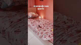 arrumando meu quarto ️