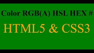 #17 CSS colors - color hex, rgb, rgba, hsl - html css Tutorial new 2020