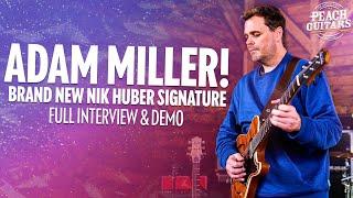 Peach Meets Adam Miller! | Pedal Board, Two-Rock Amps & Nik Huber Signature!