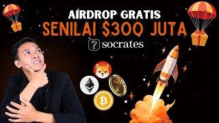 Gratis!! Airdrop Legit Bisa langsung di WD|| Socrates Aidrop