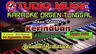 Kerinduan - Rhoma Irama Full Music Karaoke Orgen Tunggal Cover Terbaru (14 Agustus 2022)
