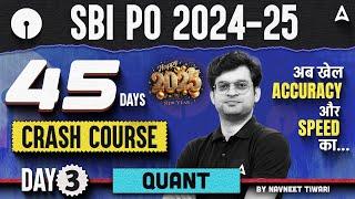 SBI PO 2024-25 Maths 45 Days Crash Course #3 | SBI PO Quantitative Aptitude By Navneet Tiwari