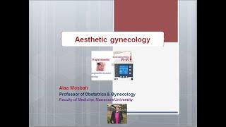 Aesthetic gynecology