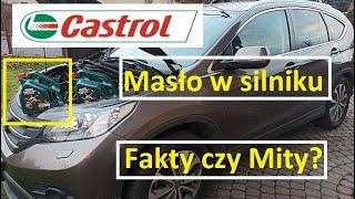 Oleje Castrol -  Skąd ten hejt? - Fakty czy Mity?