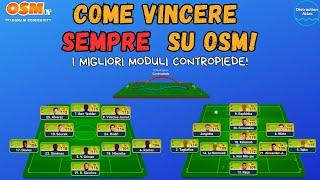 Come vincere SEMPRE su OSM: I MIGLIORI Moduli Contropiede! ️