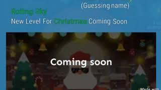 Rolling Sky New Level for Christmas Coming Soon