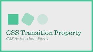 CSS Transition (CSS Animations Series Part 1)