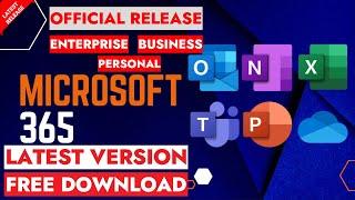 FREE Download and Install Office 365 | Microsoft Office LATEST OFFICIAL RELEASE | FINAL RELEASE