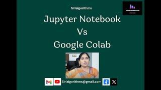 7. Google Colab Vs Jupyter Notebook