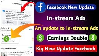 An update to In-stream Ads on Facebook | fb monetization update | in-stream ads terms are changing