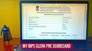 My IBPS CLERK PRE SCORECARD 2023  IBPS CLERK NOTIFICATION OUT 2024