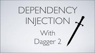 205 Android Dagger 2 Tutorial |