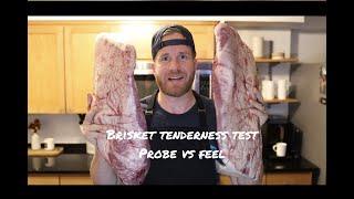 Brisket Tenderness Test - Probe vs Feel