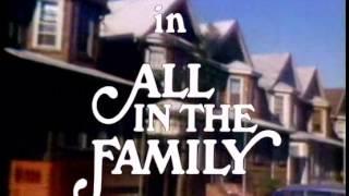 All in The Family (Intro) S9 (1979)