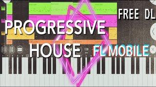 Progressive House Template for FL Mobile | FREE FLM + SAMPLES |