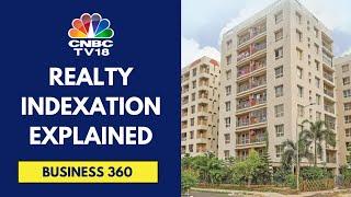 Real Estate Indexation Benefits Gone: What Does It Mean? | Budget 2024 | CNBC TV18