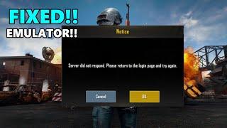 How To Fix Match Server Did not respond Pubg Mobile Gameloop emulator