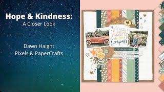 Hope & Kindness  |  Pixels & PaperCrafts