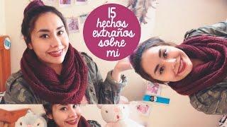  TAG: 15 HECHOS EXTRAÑOS SOBRE MI  | McNiss ϟ